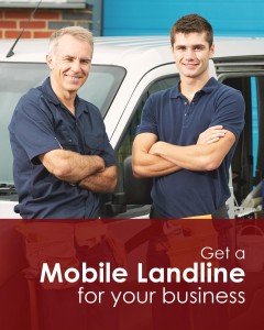 Mobile Landlines for Trades