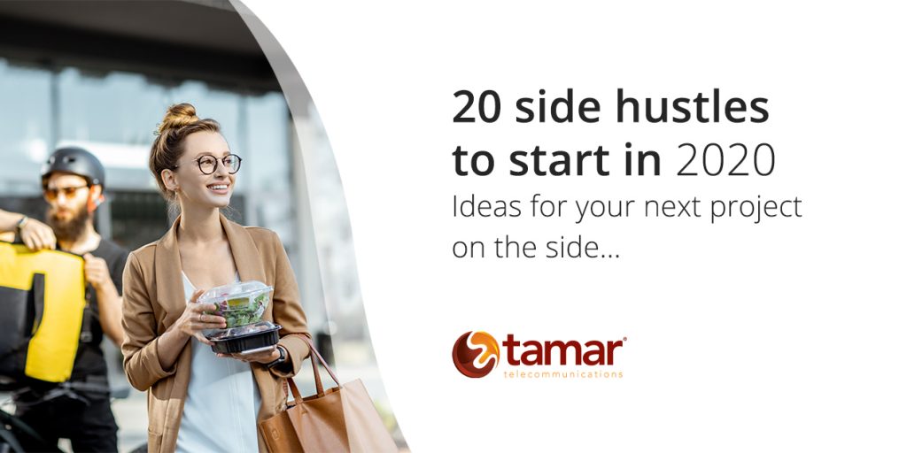 20 Side Hustle Ideas - Tamar Telecom