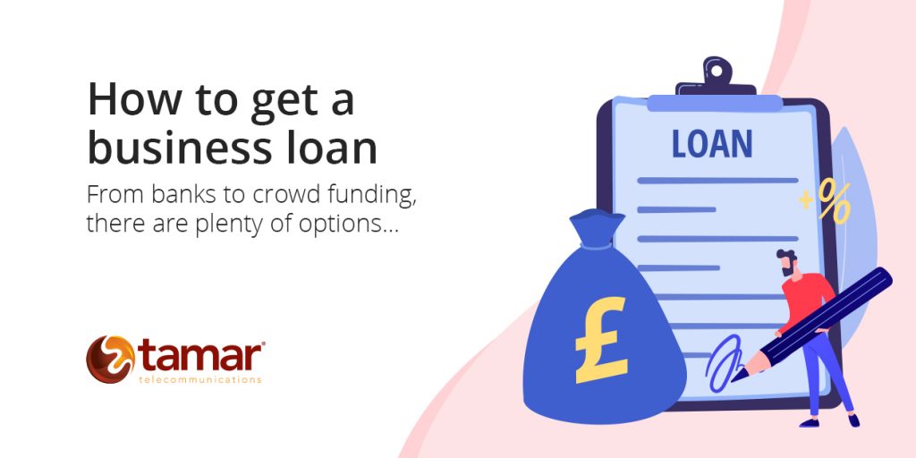 How to get a business loan - Tamar Telecom