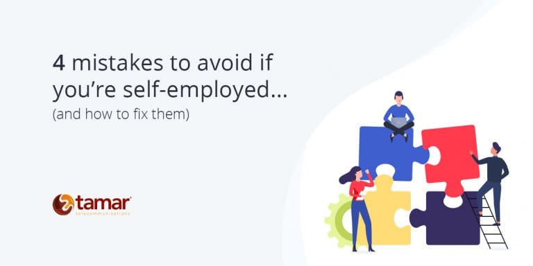 4 mistakes to avoid if you're self-employed