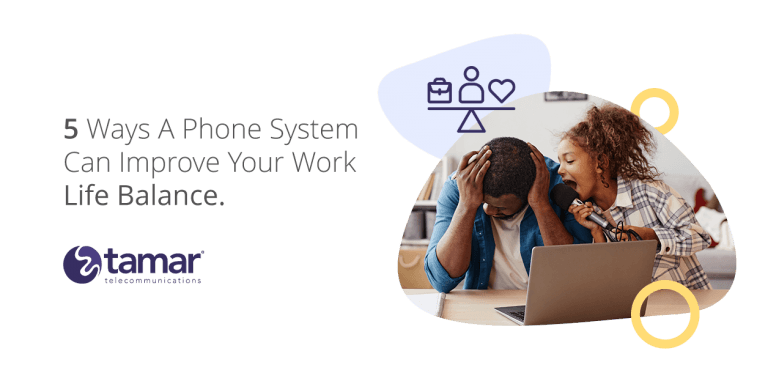 5 Ways A Phone System Can Improve Your Work Life Balance
